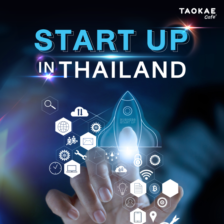 Start Up START UP IN THAILAND